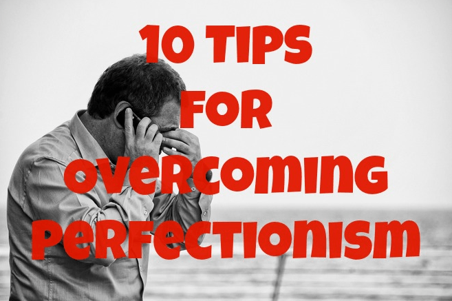 overcome perfectionism