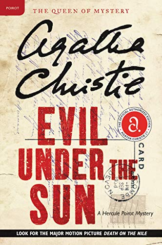 Evil Under the Sun: A Hercule Poirot Mystery (Hercule Poirot series Book 23)