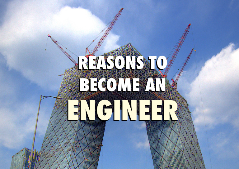 10 reasons to become engineer