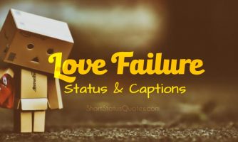Heart Touching Love Failure Status and Quotes